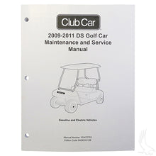 Lakeside Buggies Maintenance & Service Manual, Club Car DS Gas & Electric 09-11- LIT-CC11 Lakeside Buggies NEED TO SORT